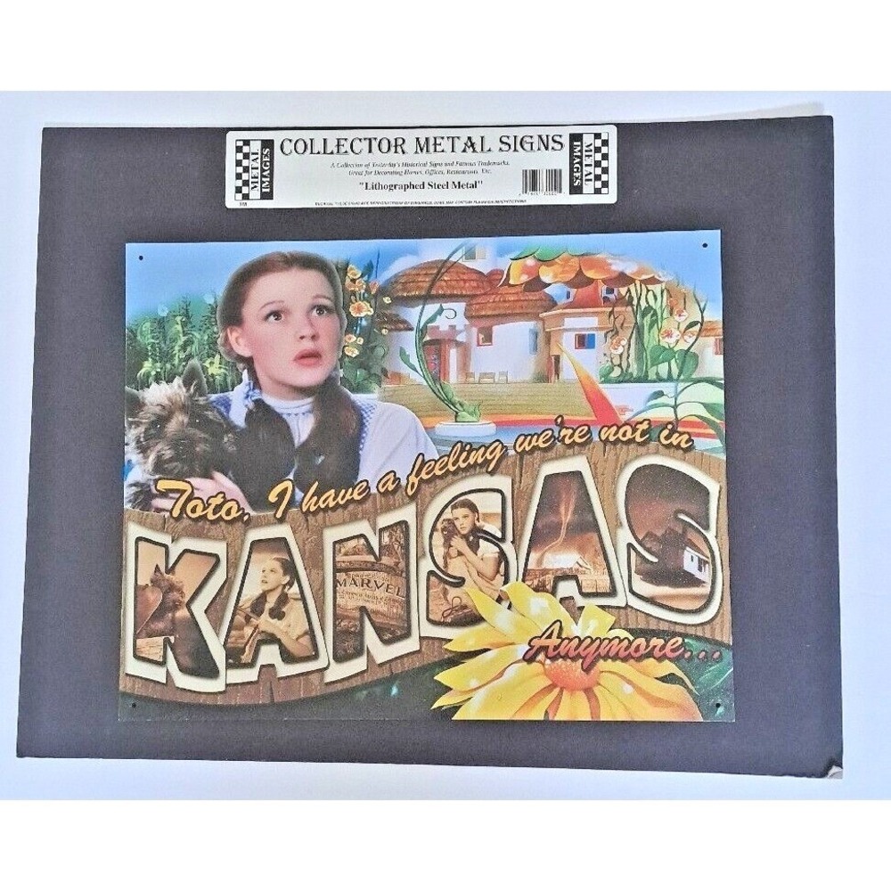 Wizard of Oz Metal Sign Dorothy‎ Toto Kansas Anymore Lithographed Steel 12x15